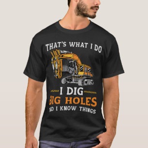 Jag Gräver Big Hål Småbarn Digger Construction Sit T Shirt
