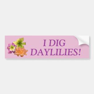 Jag Gräver Daylilies Bildekal