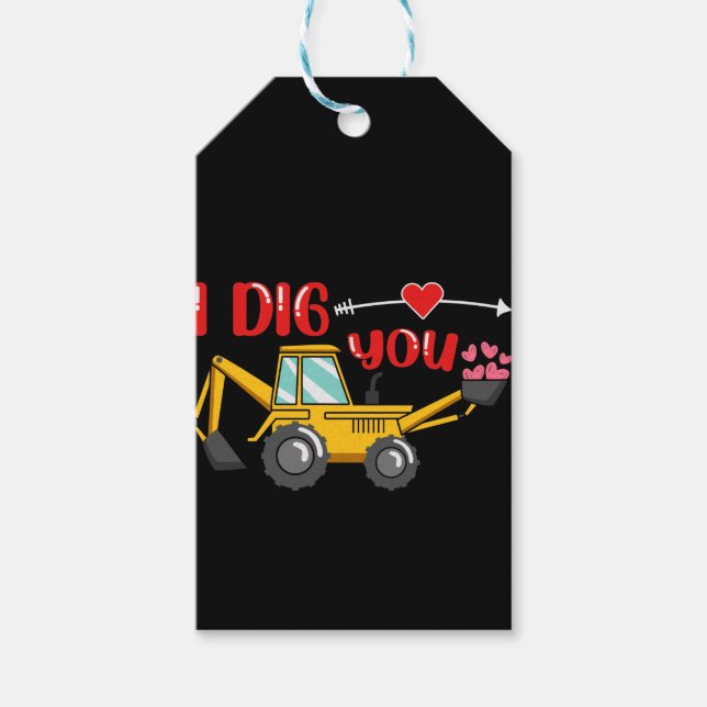 Jag Gräver dig Backhoe Valentine Presentetikett (Framsidan)
