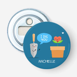 Jag Gräver dig Glad Alla hjärtans dag Personlig Na Flasköppnare