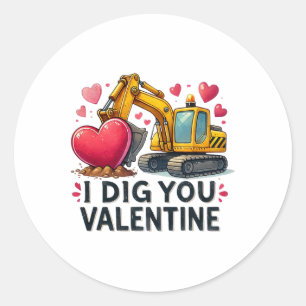 Jag gräver dig Valentine Grävmaskin Konstruktion L Runt Klistermärke