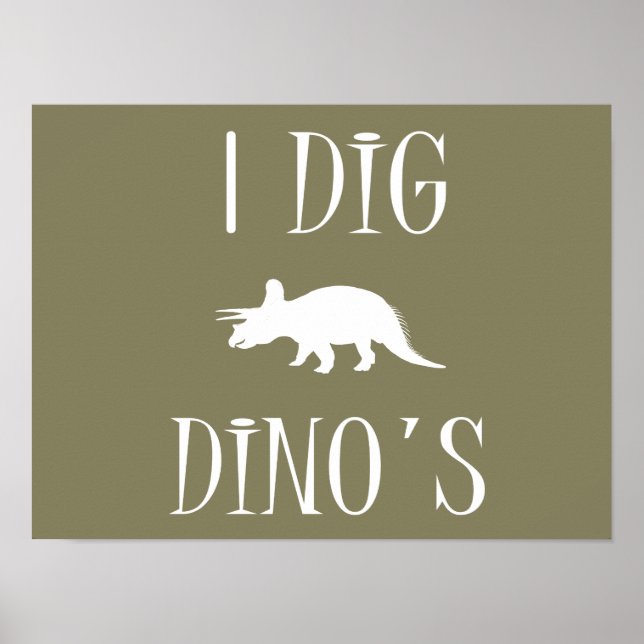 Jag Gräver Dinos Poster 16 x 12 tum - dinosaurier (Framsidan)