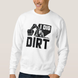 Jag Gräver Dirt Lång Ärmad Tröja