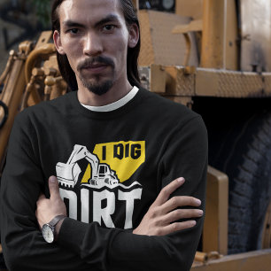 Jag Gräver Dirt T-Shirt Lång Ärmad Tröja