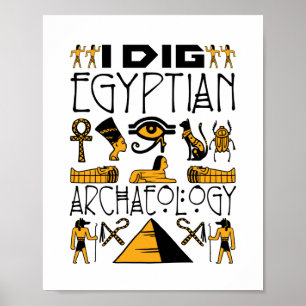 Jag Gräver egyptisk arkeologi Ancient Egypten Älsk Poster