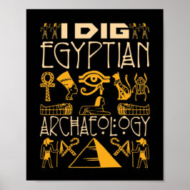 Jag Gräver egyptisk arkeologi Poster