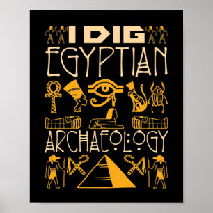 Jag Gräver egyptisk arkeologi Poster