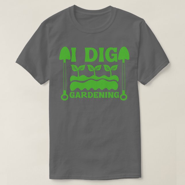 Jag gräver en  trädgårdsgåva från sol t shirt (Design framsida)