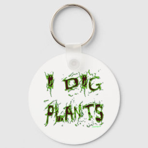 Jag Gräver Plants Gardener Slogan Nyckelring