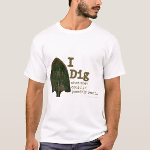 Jag gräver T-tröja Tee