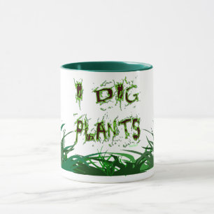 Jag Gräver växterna Gardener Slogan Coffee Mugg