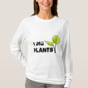 Jag gräver växtT-tröja T Shirt