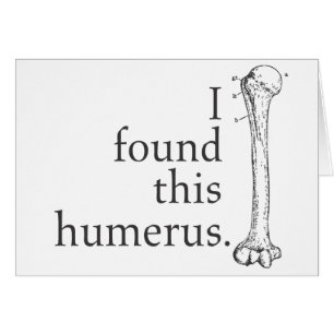 Jag grundar denna Humerus Hälsningskort