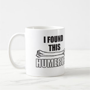 Jag grundar denna Humerus Kaffemugg