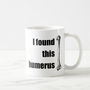 Jag grundar denna Humerus Kaffemugg