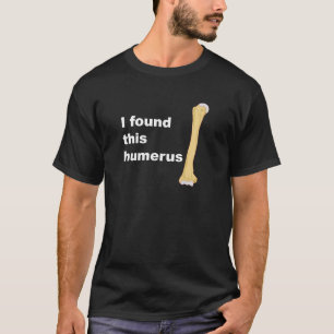 Jag grundar denna Humerus Tröja
