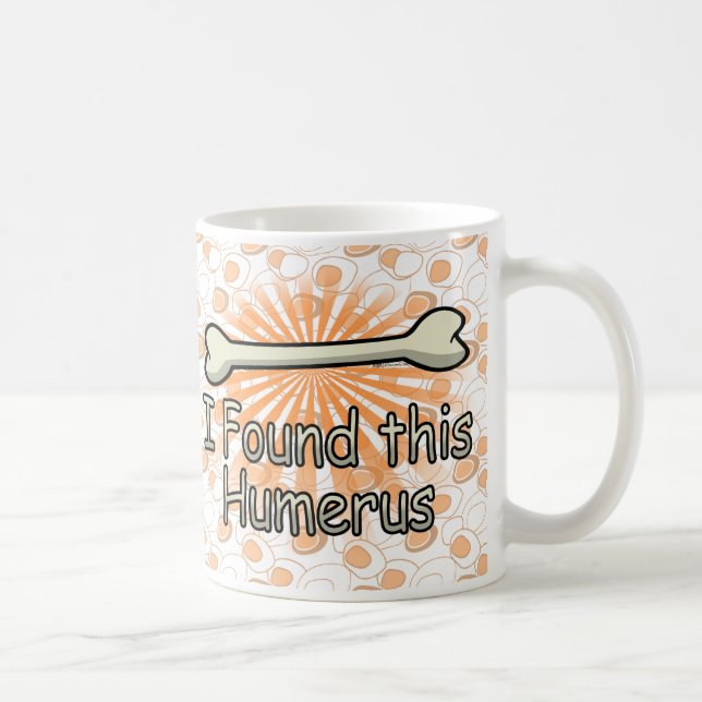 Jag grundar detta Humerusben som är roligt Kaffemugg (Höger)