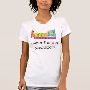 Jag ha på sig denna skjorta periodvis t-shirt