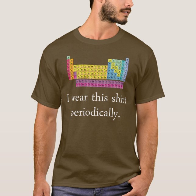 Jag ha på sig denna skjorta periodvis t-shirt (Framsida)