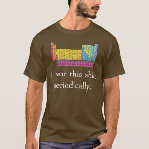 Jag ha på sig denna skjorta periodvis tee
