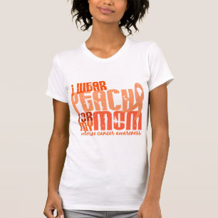 Jag ha på sig persikan för min livmoder- cancer tee