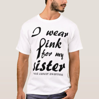 Jag ha på sig rosor för min systerbröstcancer t shirt