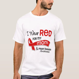 Jag ha på sig rött för min mammahjärtsjukdom t shirt
