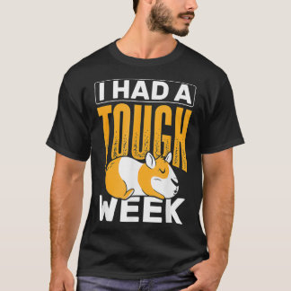 Jag hade en Tuff Vecka på djur i Guinea Gris T Shirt