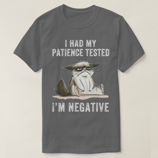 Jag hade fått min patient prövad i Im. T Shirt (Design framsida)