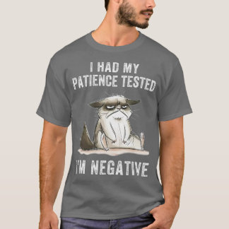 Jag hade fått min patient prövad i Im. T Shirt