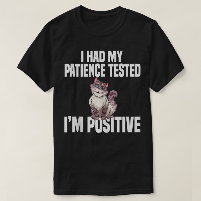 Jag hade fått min patient prövad om jag hade en po t shirt (Design framsida)