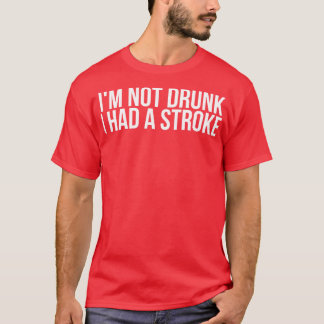 Jag hade inte ett streck. t shirt