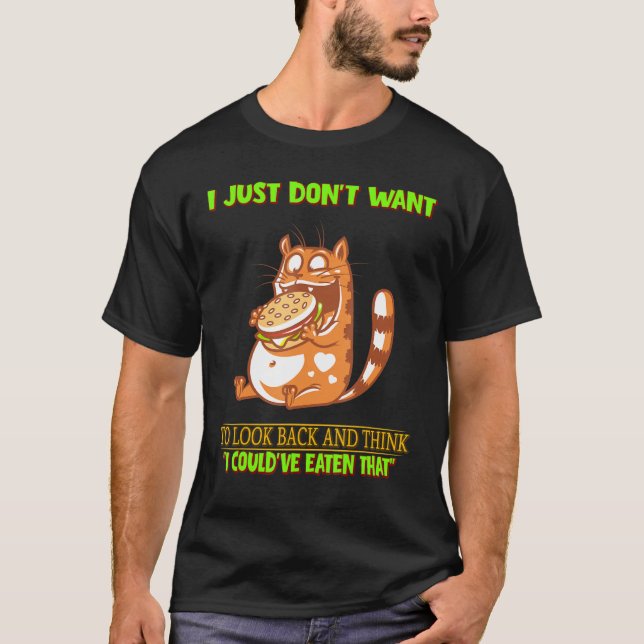Jag hade kunnat äta den där nolla Sarcasm T Shirt (Framsida)
