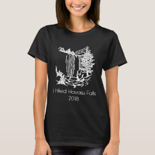 Jag hade noterat Havasu Falls - Arizona Hiking Cam T Shirt