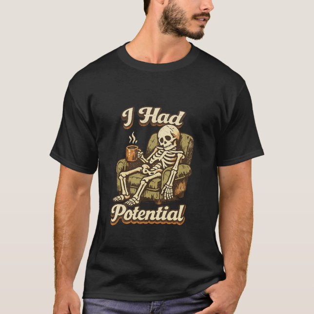Jag Hade Potential T Shirt (Framsida)