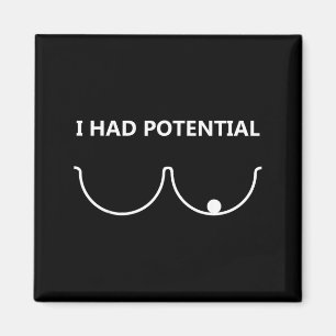 Jag hade potentiellt rolig humor magnet