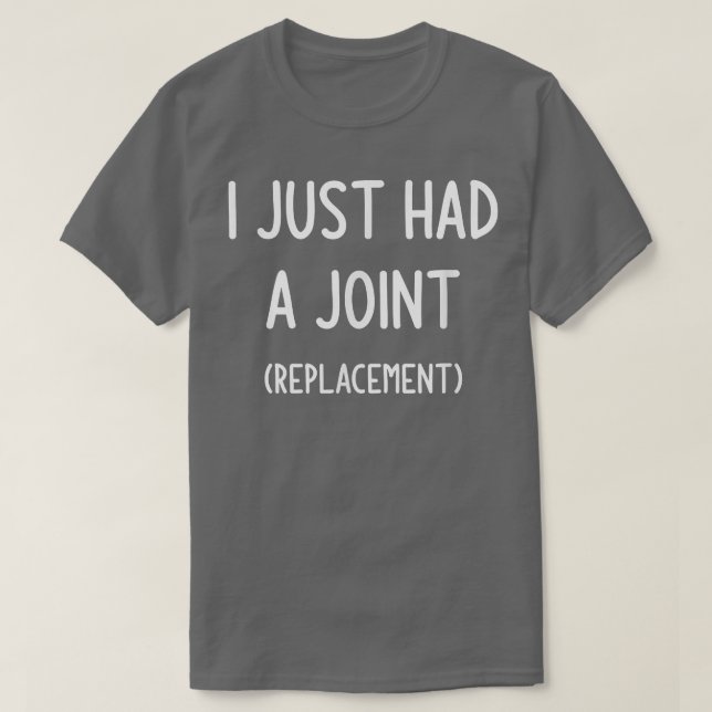 Jag hade precis en joint (utbyte), roligt, skämt,  t shirt (Design framsida)