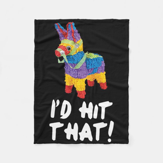 Jag hade Slått att Pinata Cinco De Mayo Party Shir Fleecefilt (Framsidan)
