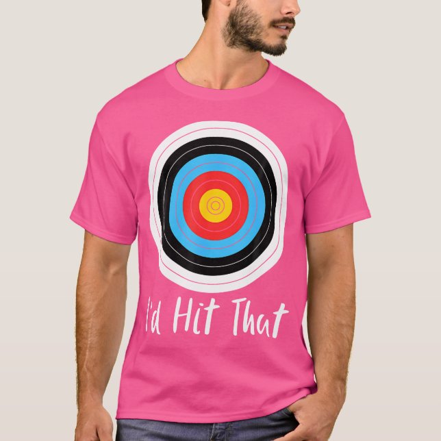 Jag hade Slått den där ärkefina Bow Archer-citatet T Shirt (Framsida)