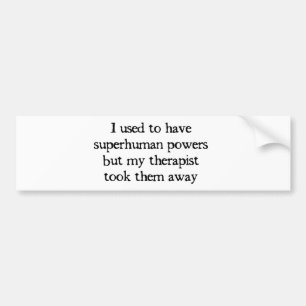 Jag hade Superpowers Bildekal
