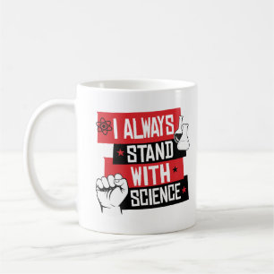 Jag håller alltid med vetenskapen kaffemugg
