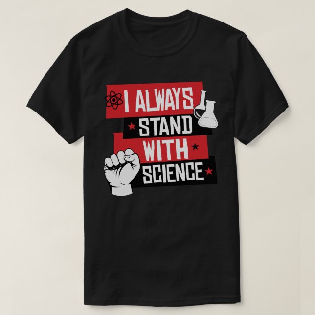 Jag håller alltid med vetenskapen t shirt (Design framsida)