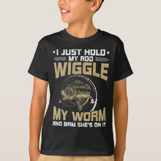 Jag håller bara min Rod Wiggle mitt Mask Flygfiske T Shirt