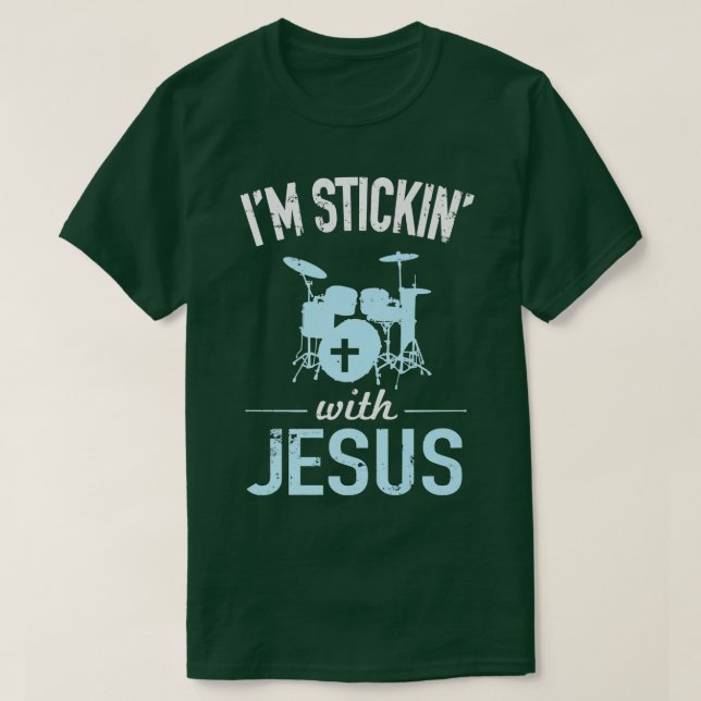 Jag håller med Jesus Christian Drummer T Shirt (Design framsida)