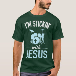 Jag håller med Jesus Christian Drummer T Shirt