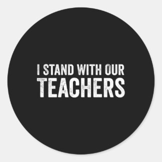 Jag håller med våra lärare om att de motsätter sig runt klistermärke