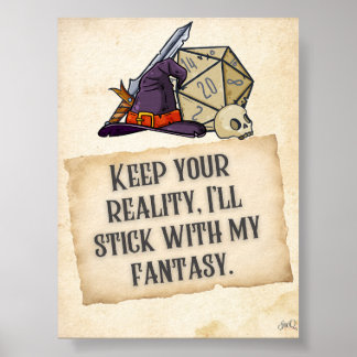 Jag håller mig med mina Fantasy-spelcitat Poster