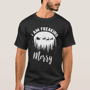 Jag håller på att frysa Merry Funny julfamilj Gath T Shirt