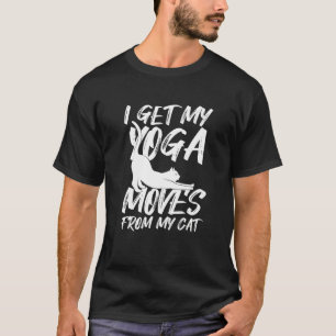 Jag hämtar mina Yoga-filmer från min katt Lycklig T Shirt