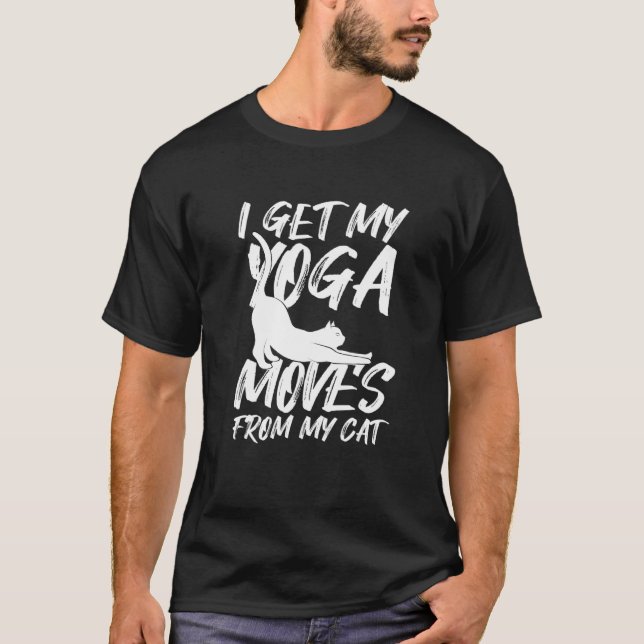 Jag hämtar mina Yoga-filmer från min katt Lycklig T Shirt (Framsida)